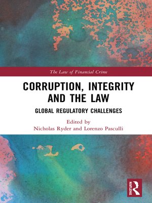 cover image of Corruption, Integrity and the Law